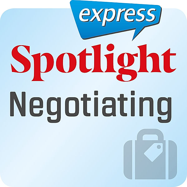 Spotlight express - Spotlight express – Negotiating, Vanessa Clark