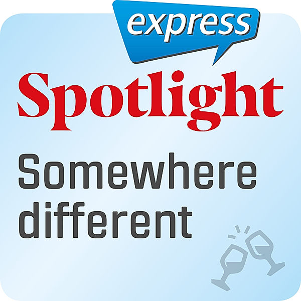 Spotlight express - Spotlight express  – Somewhere different, Vanessa Clark