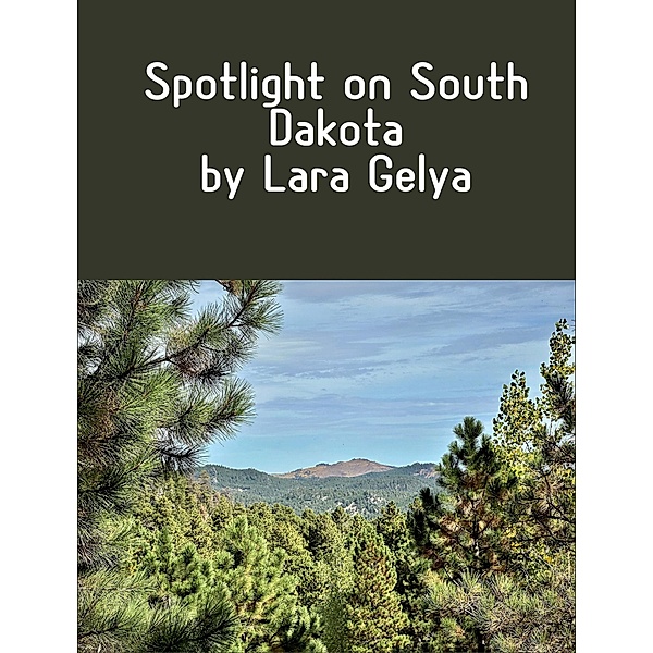 Spotlight on South Dakota, Lara Gelya