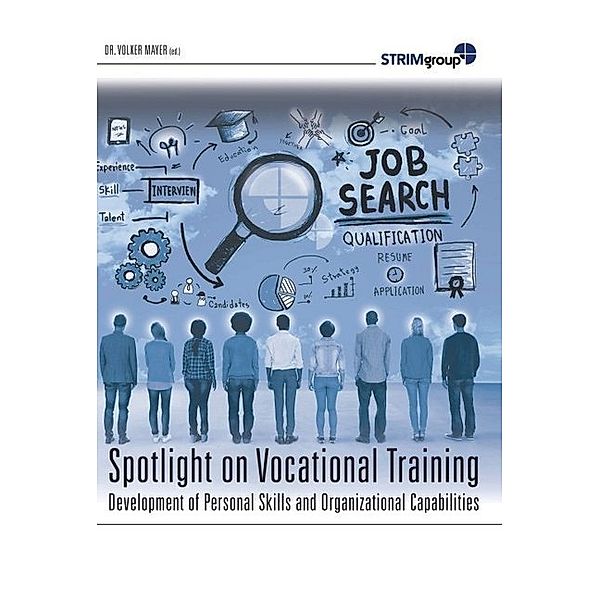 Spotlight on Vocational Training, Volker Mayer