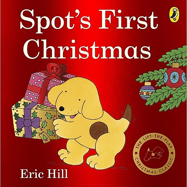 Spot's First Christmas, Eric Hill