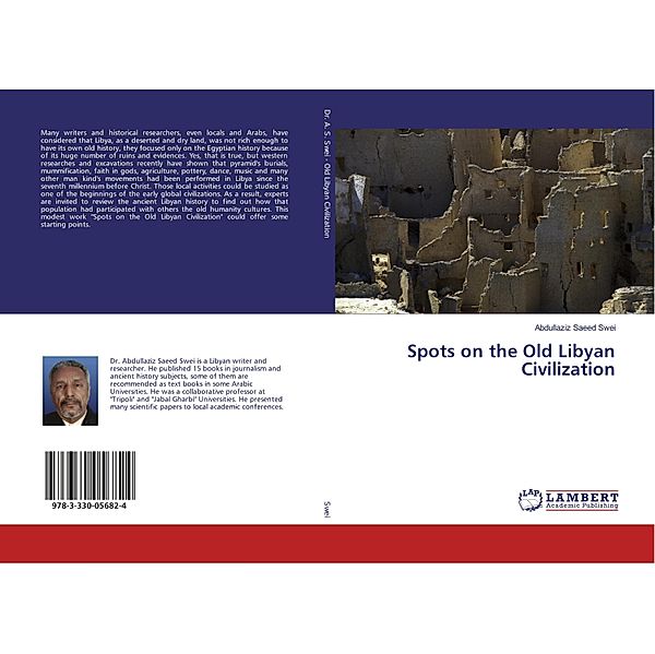 Spots on the Old Libyan Civilization, Abdullaziz Saeed Swei