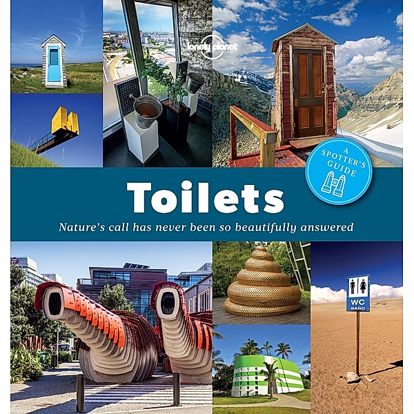 Spotter's Guide to Toilets / Lonely Planet, Lonely Planet