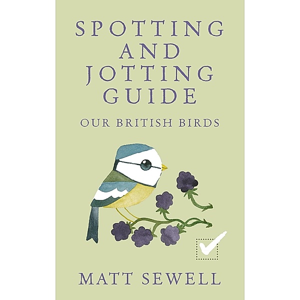 Spotting and Jotting Guide, Matt Sewell