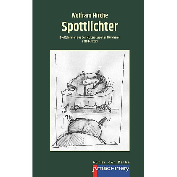 SPOTTLICHTER, Wolfram Hirche