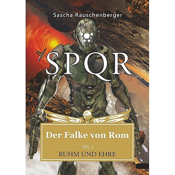 SPQR - Der Falke von Rom, Sascha Rauschenberger