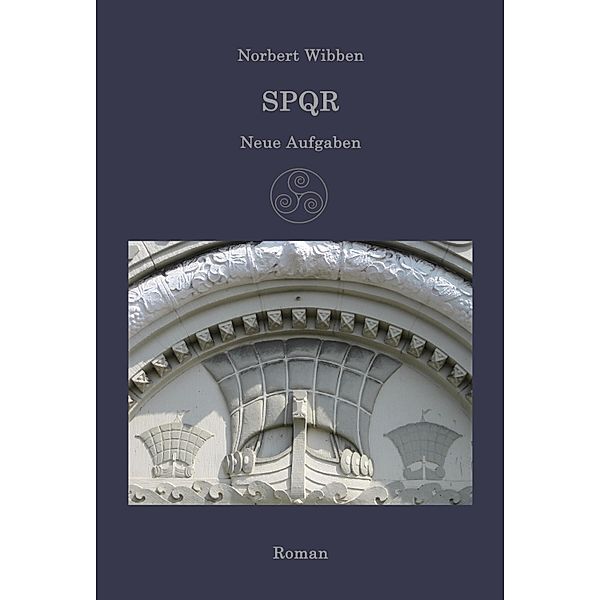 SPQR - Neue Aufgaben, Norbert Wibben