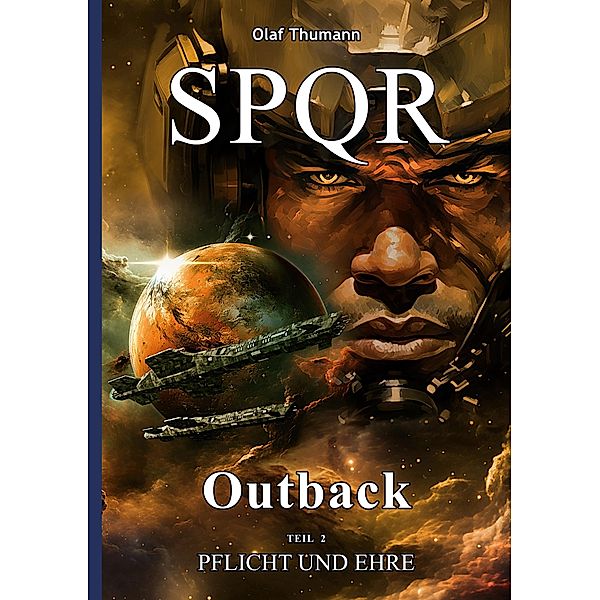 Spqr Outback / Spqr Outback Bd.2, Olaf Thumann