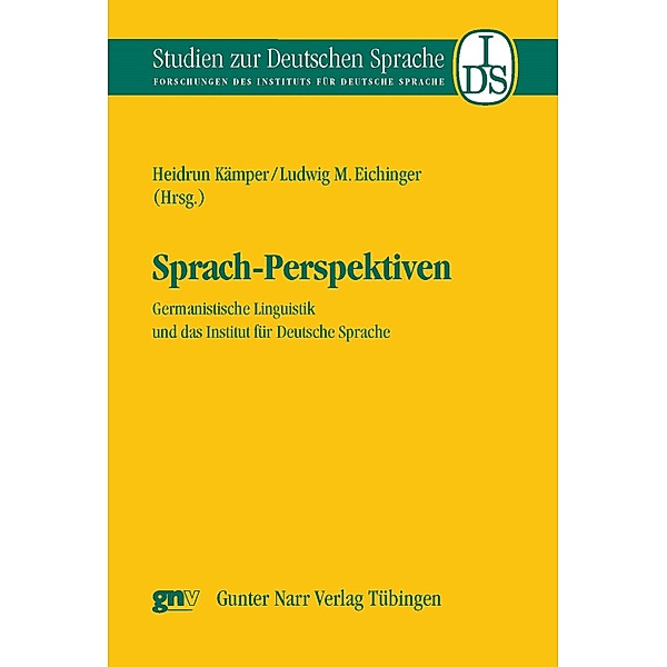 Sprach-Perspektiven / Studien zur deutschen Sprache Bd.40