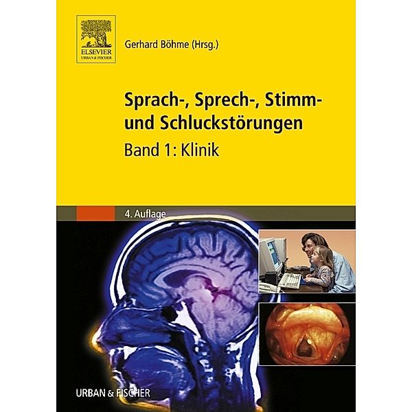 Sprach-, Sprech-, Stimm- und Schluckstörungen, Gerhard Böhme