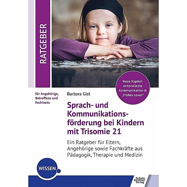 Sprach- und Kommunikationsförderung bei Kindern mit Trisomie 21, Barbara Giel