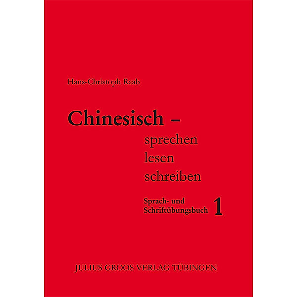 Sprach- und Schriftübungsbuch, Hans-Christoph Raab