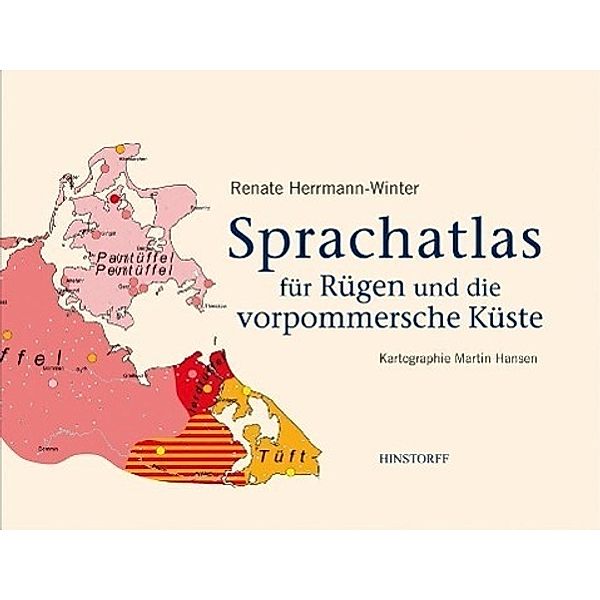 Sprachatlas für Rügen und die vorpommersche Küste, Renate Herrmann-Winter