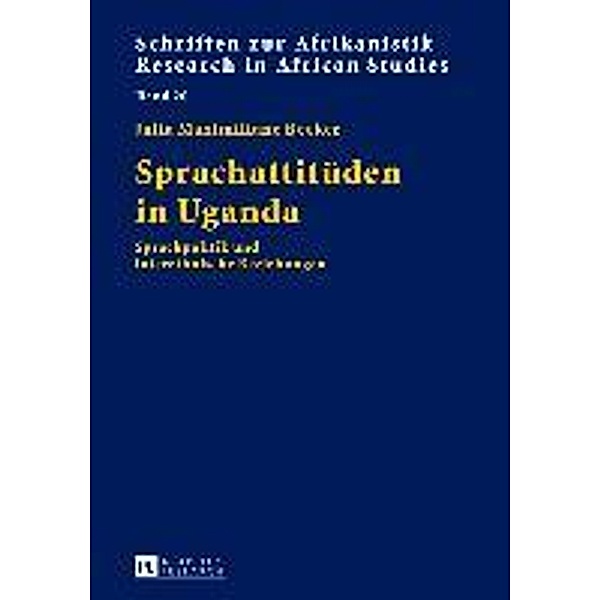 Sprachattitüden in Uganda, Julia Maximiliane Becker