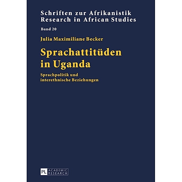 Sprachattitueden in Uganda, Julia Maximiliane Becker