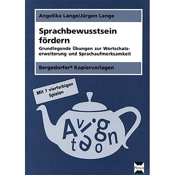 Sprachbewusstsein fördern, Angelika Lange, Jürgen Lange