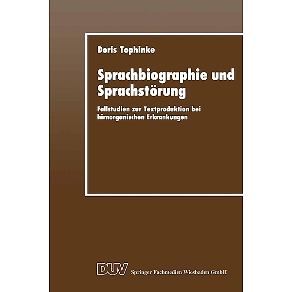 Sprachbiographie und Sprachstörung / DUV Sozialwissenschaft, Doris Tophinke