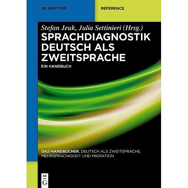 Sprachdiagnostik Deutsch als Zweitsprache / DaZ-Handbücher Bd.2