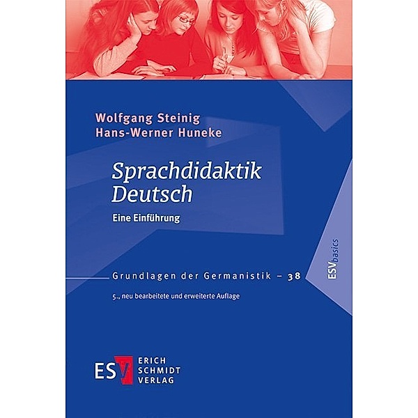 Sprachdidaktik Deutsch, Wolfgang Steinig, Hans-Werner Huneke