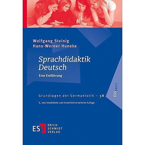Sprachdidaktik Deutsch, Wolfgang Steinig, Hans-Werner Huneke