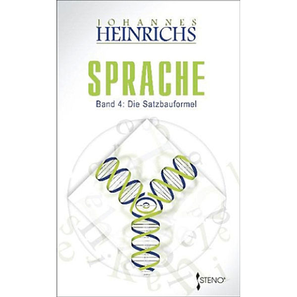 Sprache: .4 Die Satzbauformel, Johannes Heinrichs