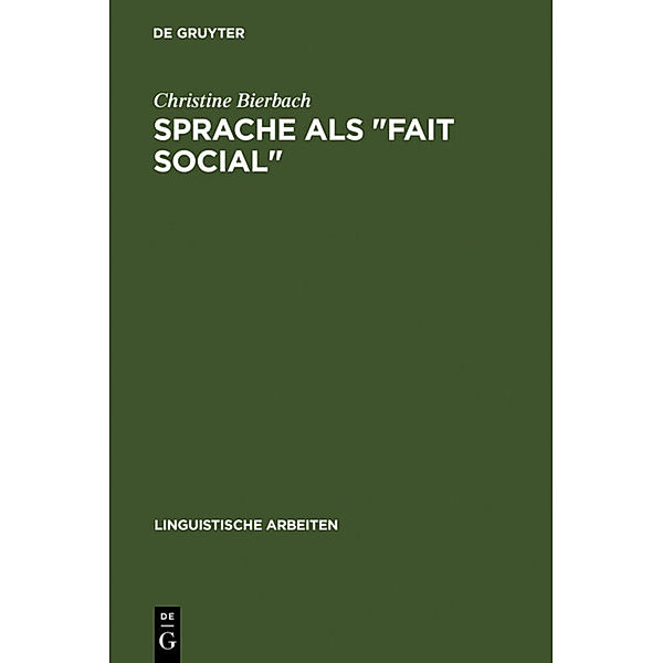 Sprache als Fait social, Christine Bierbach