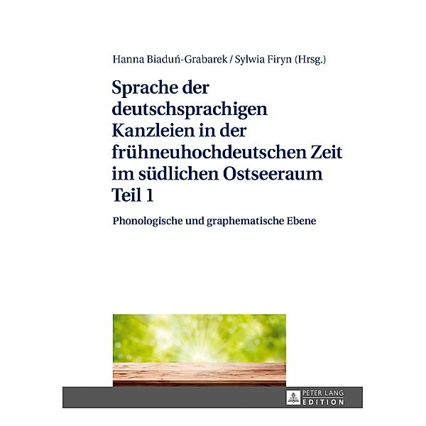 Sprache der deutschsprachigen Kanzleien in der fruehneuhochdeutschen Zeit im suedlichen Ostseeraum Teil 1