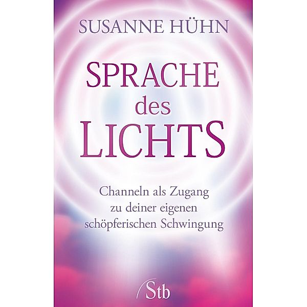 Sprache des Lichts, Susanne Hühn