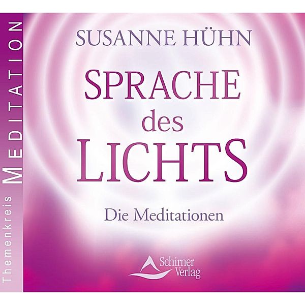 Sprache des Lichts, 3 Audio-CDs, Susanne Hühn