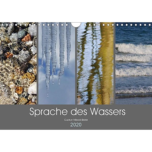 Sprache des Wassers (Wandkalender 2020 DIN A4 quer), Gudrun Nitzold-Briele