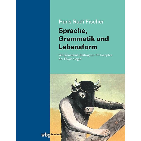 Sprache, Grammatik und Lebensform, Hans Rudi Fischer