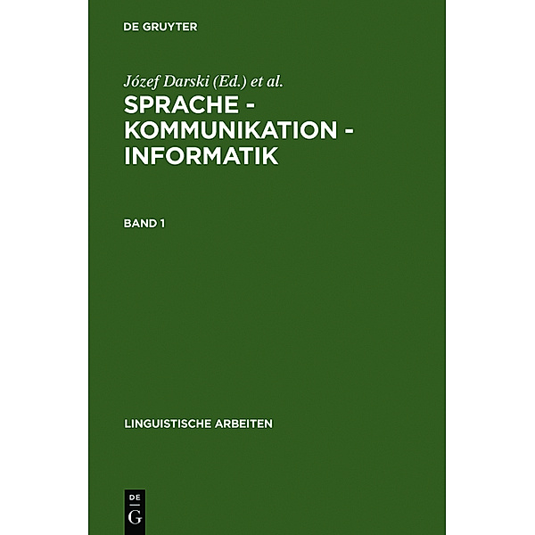 Sprache - Kommunikation - Informatik. Band 1.Bd.1, Sprache - Kommunikation - Informatik. Band 1