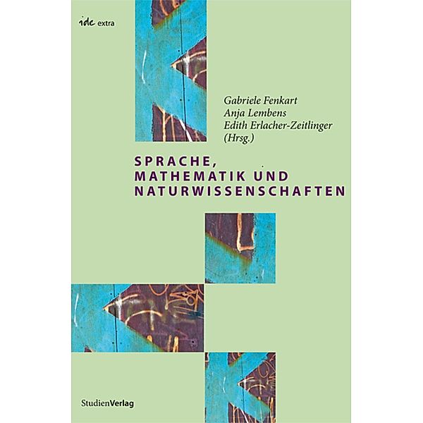 Sprache, Mathematik und Naturwissenschaften / ide-extra Bd.16