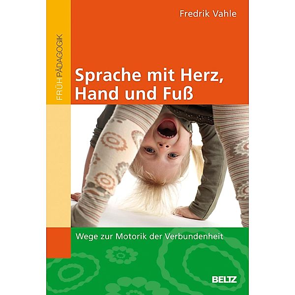 Sprache mit Herz, Hand und Fuss, Fredrik Vahle