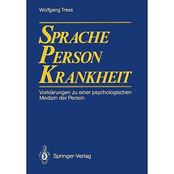 Sprache - Person - Krankheit, Wolfgang Tress