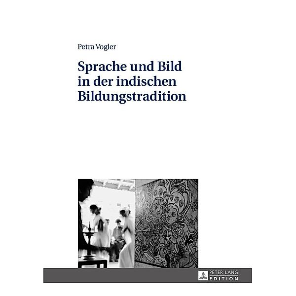 Sprache und Bild in der indischen Bildungstradition, Vogler Petra Vogler