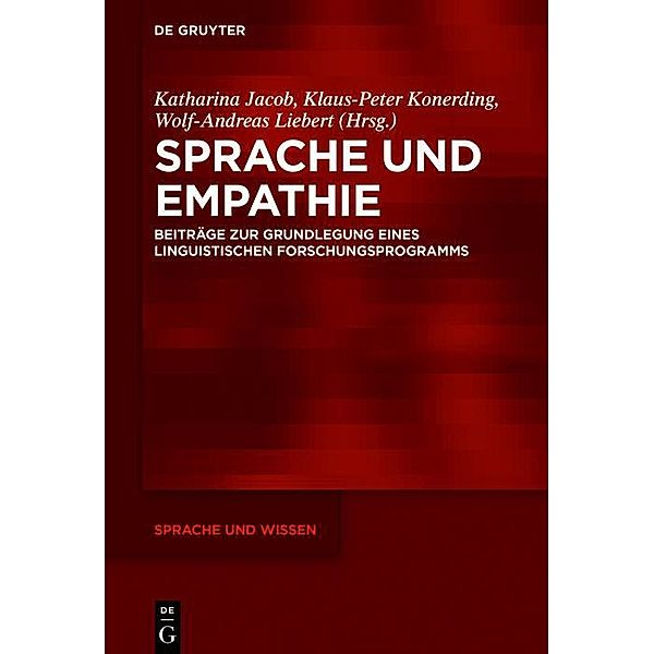 Sprache und Empathie / Sprache und Wissen Bd.42