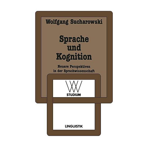 Sprache und Kognition / wv studium, Wolfgang Sucharowski