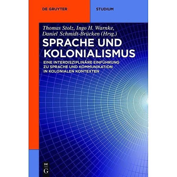 Sprache und Kolonialismus / De Gruyter Studium