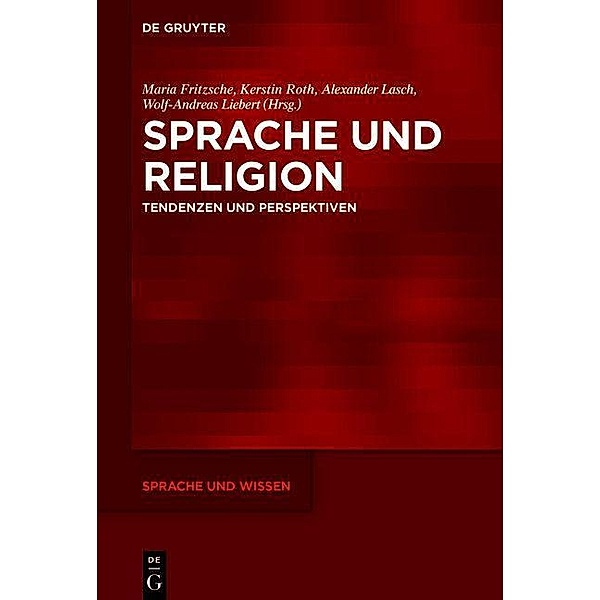 Sprache und Religion / Sprache und Wissen Bd.56