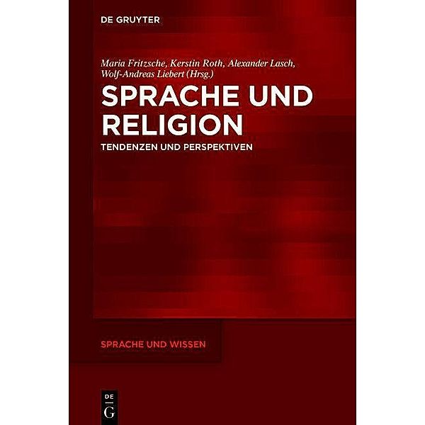 Sprache und Religion / Sprache und Wissen (SuW) Bd.56