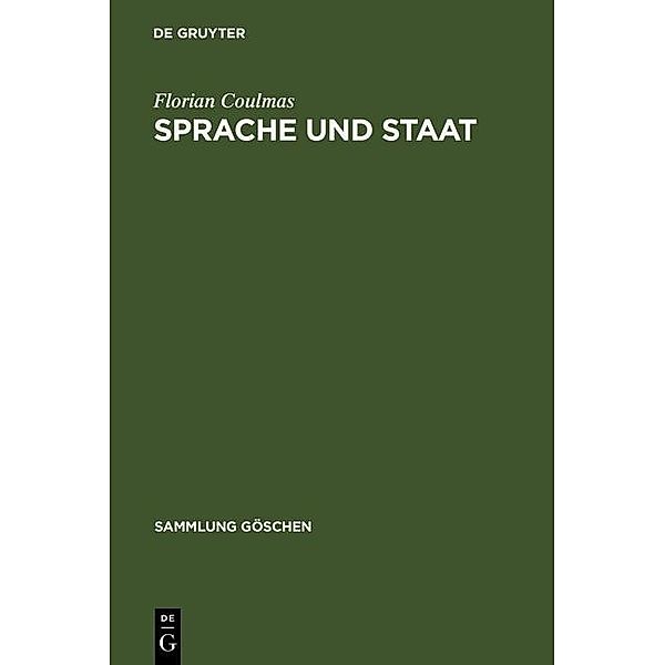 Sprache und Staat / Sammlung Göschen Bd.2501, Florian Coulmas