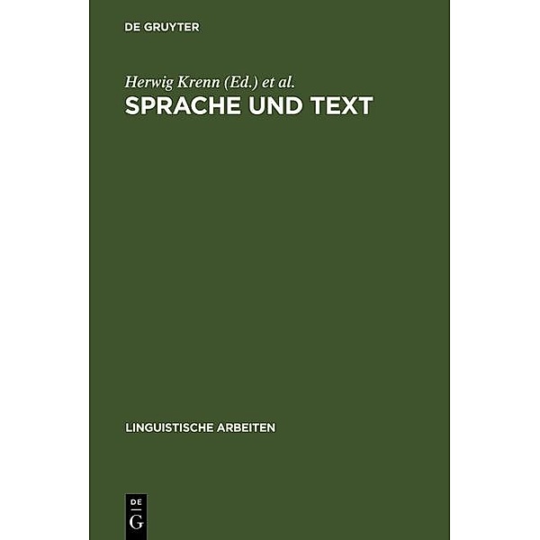Sprache und Text / Linguistische Arbeiten Bd.145