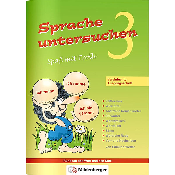 Sprache untersuchen - Spass mit Trolli 3, Vereinfachte Ausgangsschrift, Edmund Wetter