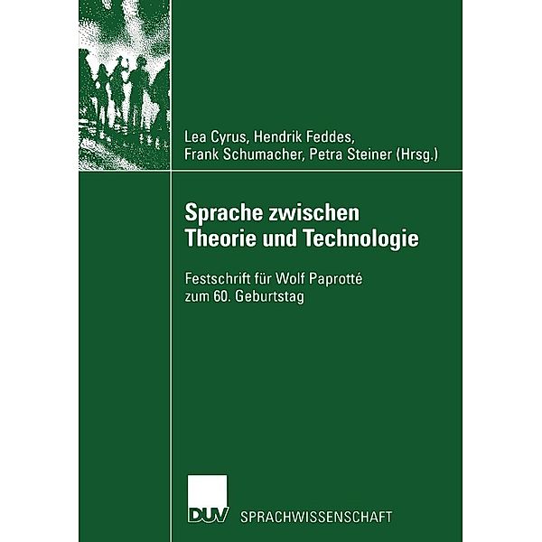 Sprache zwischen Theorie und Technologie / Language between Theory and Technology / Sprachwissenschaft