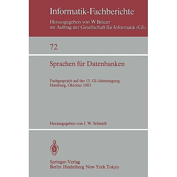 Sprachen für Datenbanken / Informatik-Fachberichte Bd.72