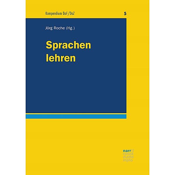 Sprachen lehren / Kompendium DaF/DaZ Bd.5