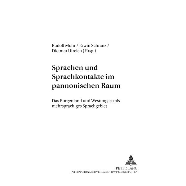 Sprachen und Sprachkontakte im pannonischen Raum