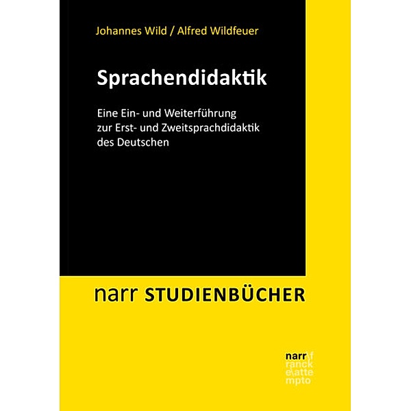 Sprachendidaktik / narr studienbücher, Johannes Wild, Alfred Wildfeuer