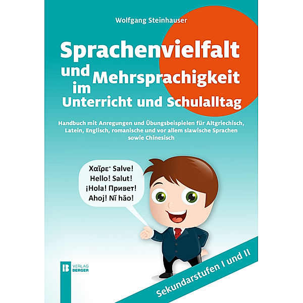 Sprachenvielfalt und Mehrsprachigkeit, Wolfgang Steinhauser